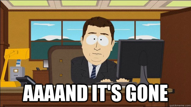 Aaaand it's gone.